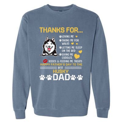 Best Husky Dog Dad Lover Happy FatherS Day Garment-Dyed Sweatshirt