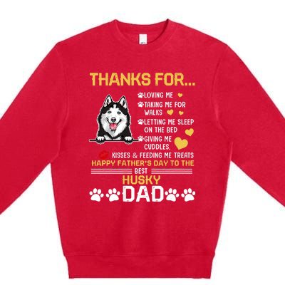 Best Husky Dog Dad Lover Happy FatherS Day Premium Crewneck Sweatshirt