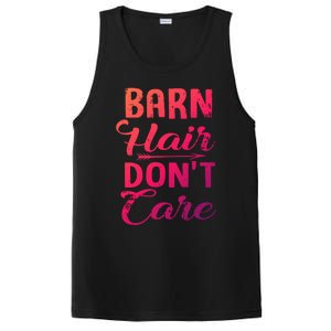 Barn Hair Dont Care Gift PosiCharge Competitor Tank