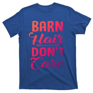 Barn Hair Dont Care Gift T-Shirt