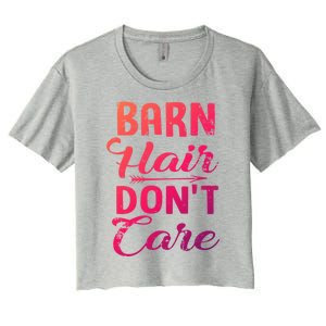 Barn Hair Dont Care Gift Women's Crop Top Tee