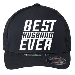 Best Husband Ever Gift Flexfit Unipanel Trucker Cap