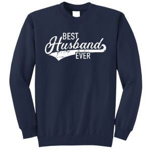 Best Husband Ever Tall Sweatshirt