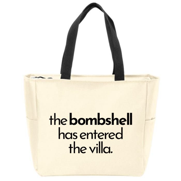 Bombshell Has Entered The Villa Funy Got A Text Chat Meme Zip Tote Bag