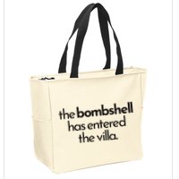 Bombshell Has Entered The Villa Funy Got A Text Chat Meme Zip Tote Bag