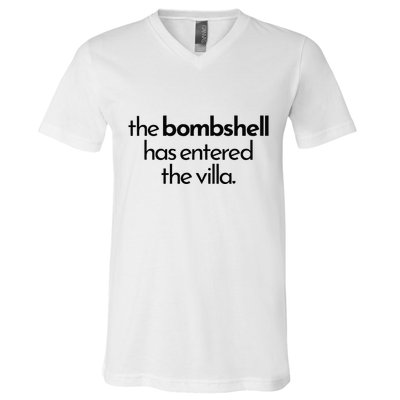 Bombshell Has Entered The Villa Funy Got A Text Chat Meme V-Neck T-Shirt