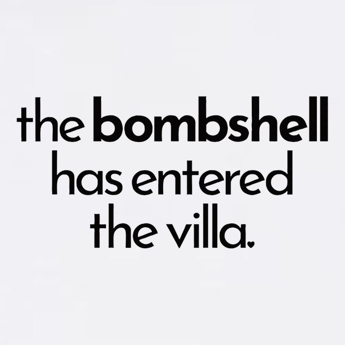 Bombshell Has Entered The Villa Funy Got A Text Chat Meme Button