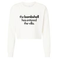 Bombshell Has Entered The Villa Funy Got A Text Chat Meme Cropped Pullover Crew