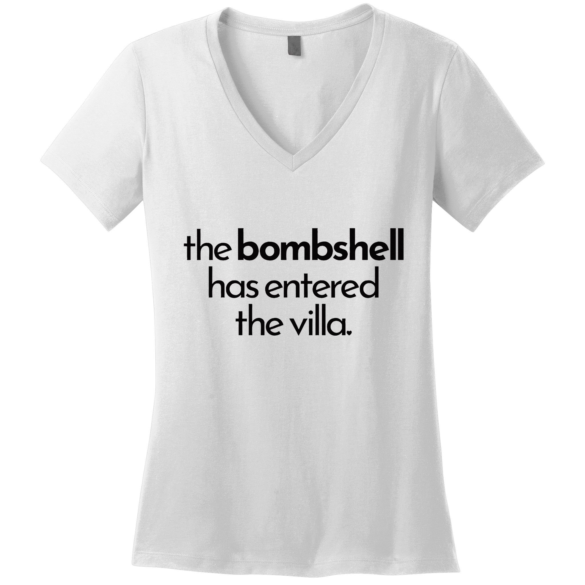 Bombshell Has Entered The Villa Funy Got A Text Chat Meme Women's V-Neck T-Shirt