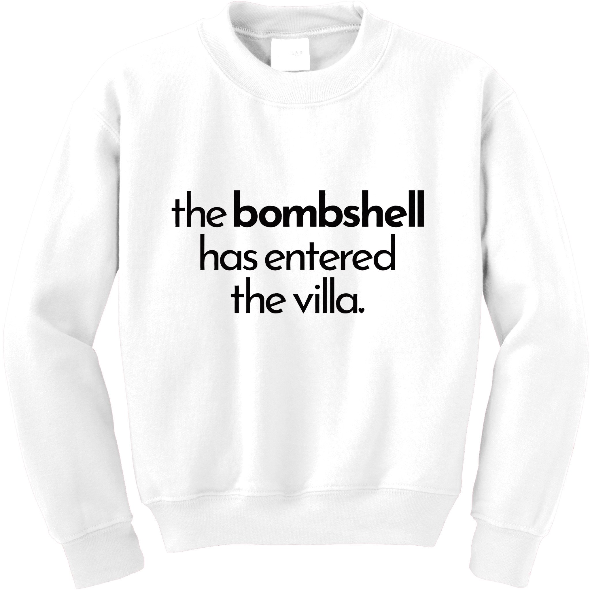 Bombshell Has Entered The Villa Funy Got A Text Chat Meme Kids Sweatshirt