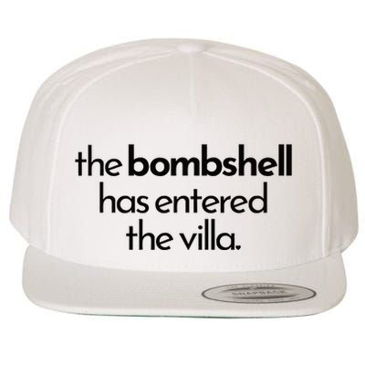 Bombshell Has Entered The Villa Funy Got A Text Chat Meme Wool Snapback Cap