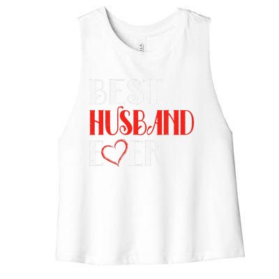 Best Husband Ever Cute Valentine's Day Gifts For Him Women's Racerback Cropped Tank