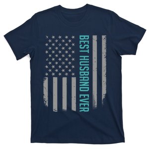 Best Husband Ever American Flag Gifts For Father's Day T-Shirt