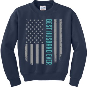 Best Husband Ever American Flag Gifts For Father's Day Kids Sweatshirt