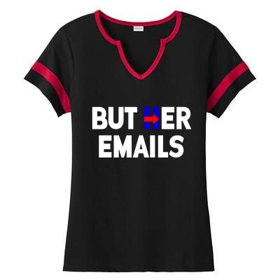 But Her Emails Hillary Republicans Tears Ladies Halftime Notch Neck Tee