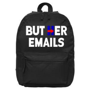 But Her Emails Hillary Republicans Tears 16 in Basic Backpack