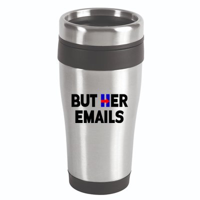 But Her Emails Hillary Republicans Tears 16oz Travel Tumbler