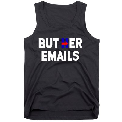 But Her Emails Hillary Republicans Tears Tank Top