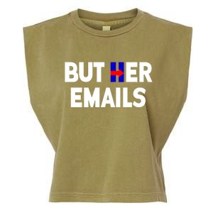 But Her Emails Hillary Republicans Tears Garment-Dyed Women's Muscle Tee