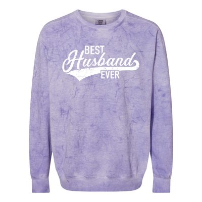 Best Husband Ever Gift Colorblast Crewneck Sweatshirt