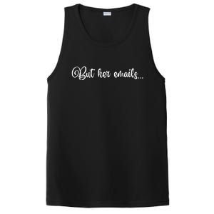 But Her Emails Funny Hillary Clinton Meme PosiCharge Competitor Tank