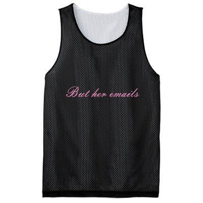 But Her Emails Pink Script Funny Hillary Clinton Meme Mesh Reversible Basketball Jersey Tank