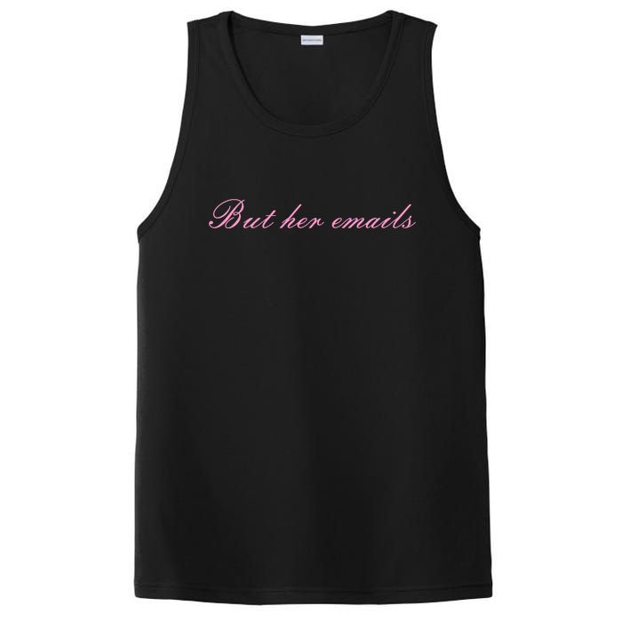 But Her Emails Pink Script Funny Hillary Clinton Meme PosiCharge Competitor Tank