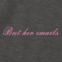 But Her Emails Pink Script Funny Hillary Clinton Meme Vector Backpack