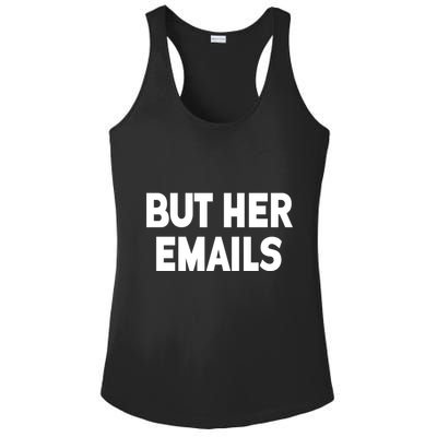 But Her Emails Ladies PosiCharge Competitor Racerback Tank