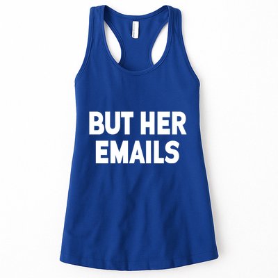 But Her Emails Womens Tank Top