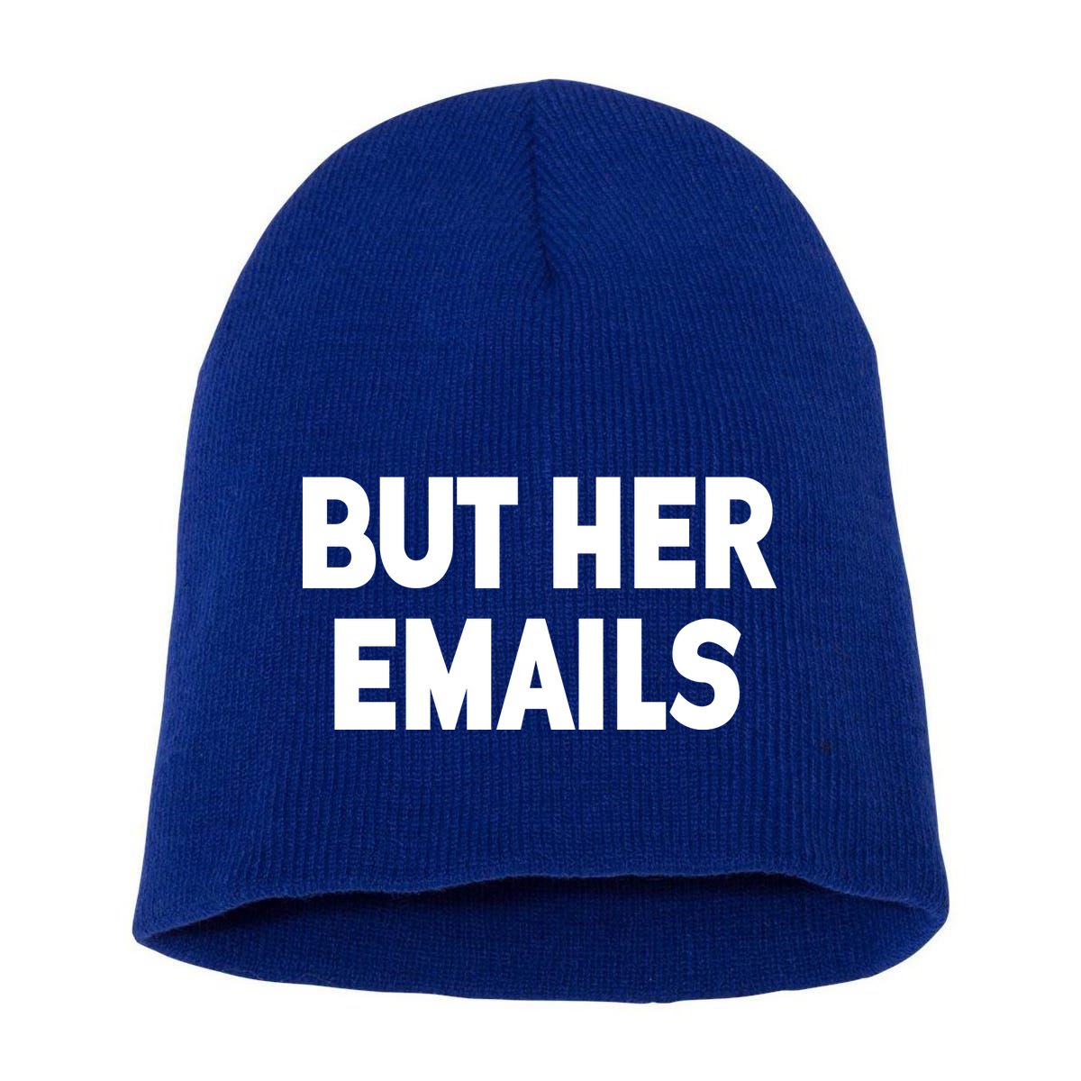 But Her Emails Short Acrylic Beanie