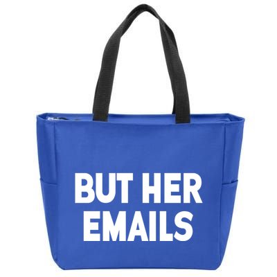But Her Emails Zip Tote Bag