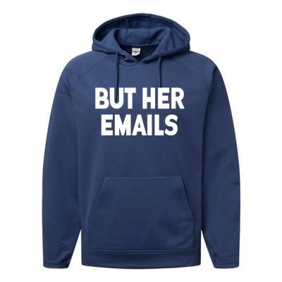 But Her Emails Performance Fleece Hoodie