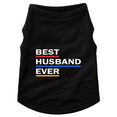 Best Husband Ever Funny Saying Novelty Teee Gift For Dad Cool Humor Doggie Tank
