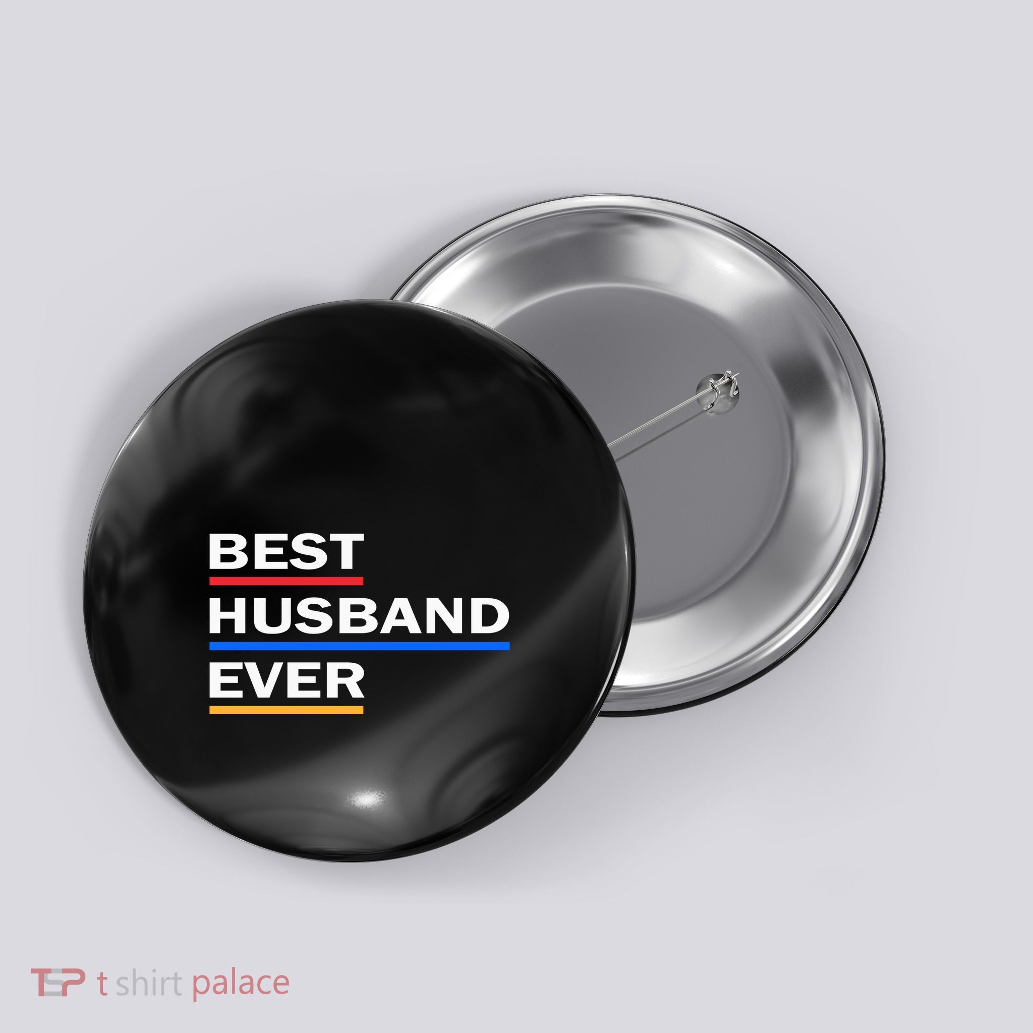 Best Husband Ever Funny Saying Novelty Teee Gift For Dad Cool Humor Button