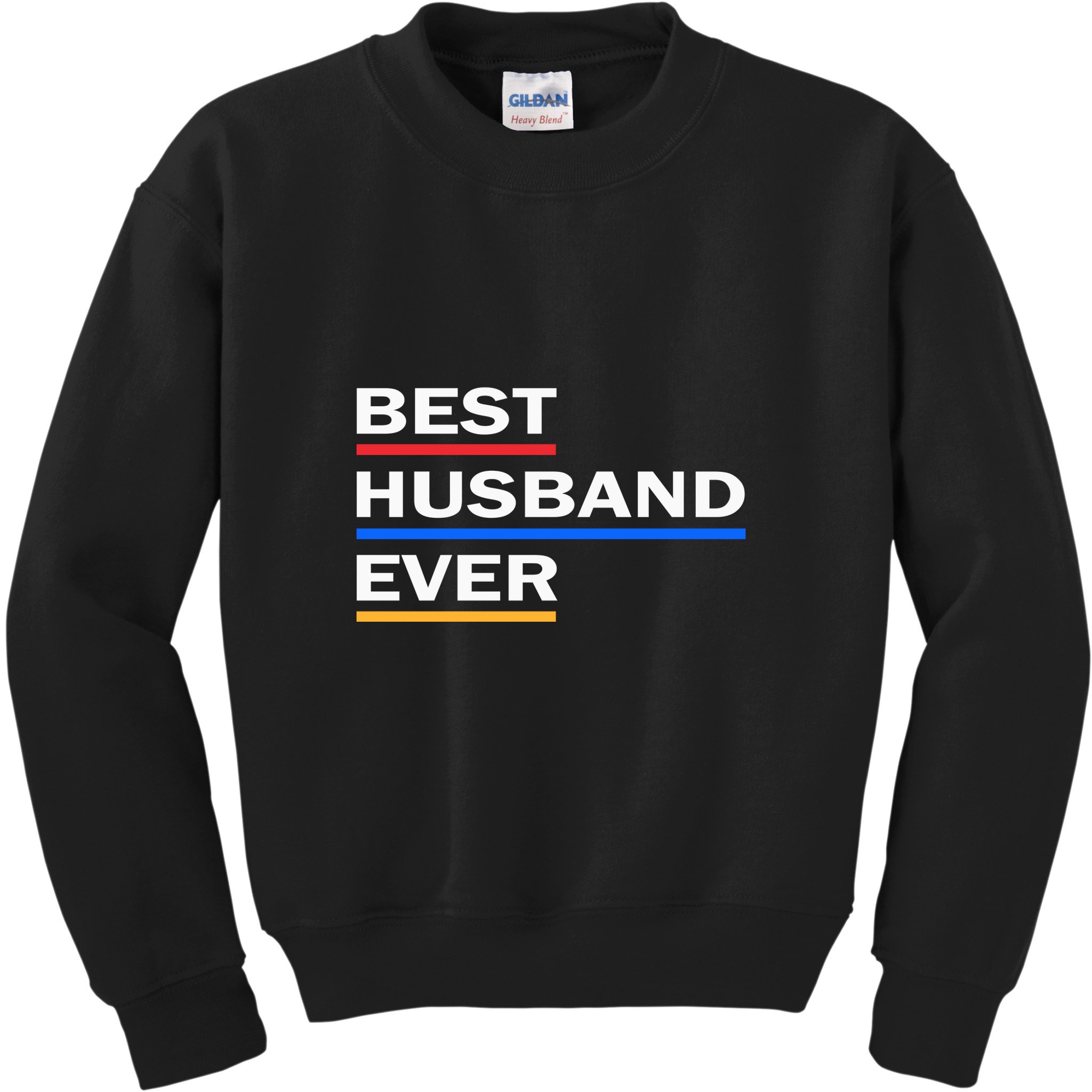 Best Husband Ever Funny Saying Novelty Teee Gift For Dad Cool Humor Kids Sweatshirt