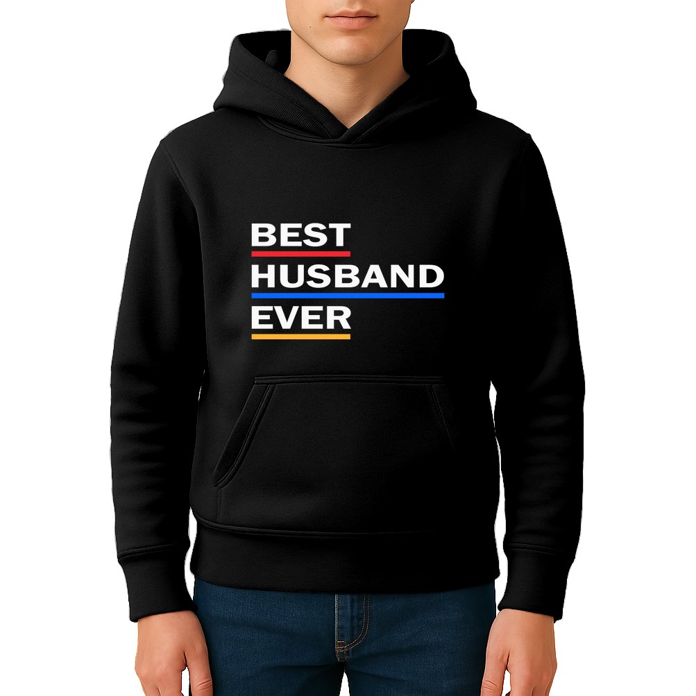 Best Husband Ever Funny Saying Novelty Teee Gift For Dad Cool Humor Kids Hoodie