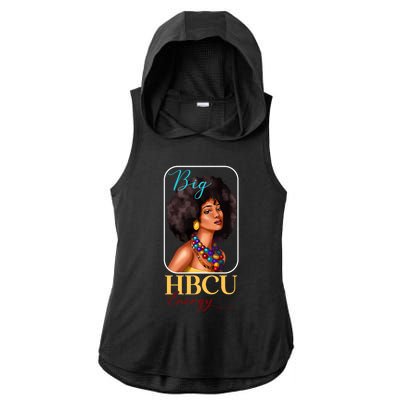 Big Hbcu Energy Historically Black College University Gift Ladies PosiCharge Tri-Blend Wicking Draft Hoodie Tank