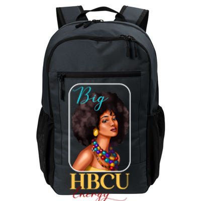 Big Hbcu Energy Historically Black College University Gift Daily Commute Backpack