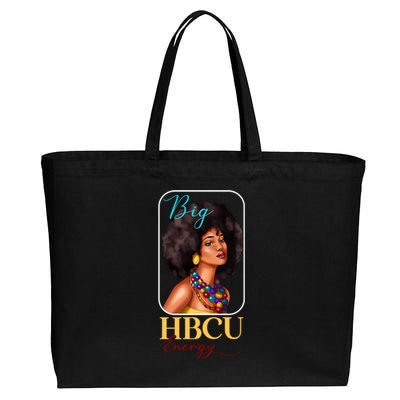 Big Hbcu Energy Historically Black College University Gift Cotton Canvas Jumbo Tote