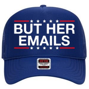 But Her Email But Her Emails High Crown Mesh Back Trucker Hat