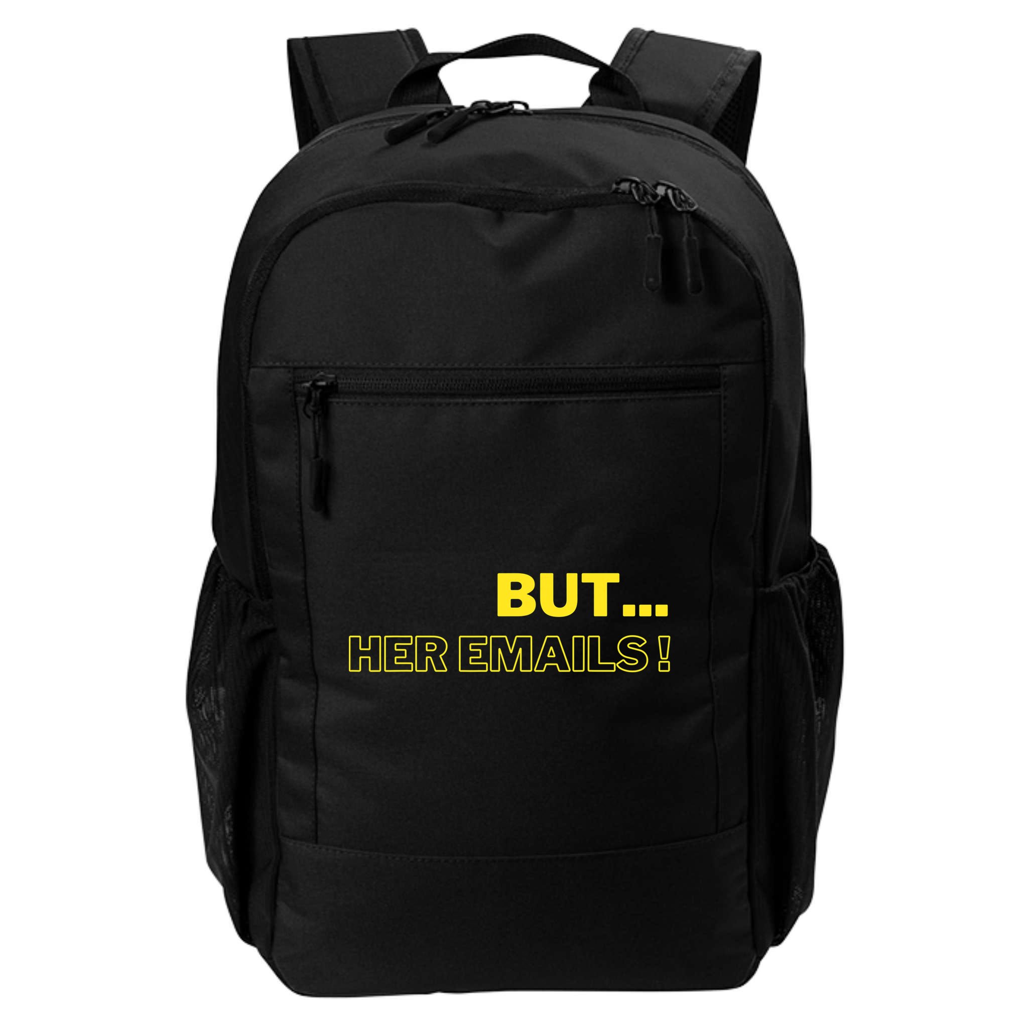 But Her Emails Funny Memes Backpack
