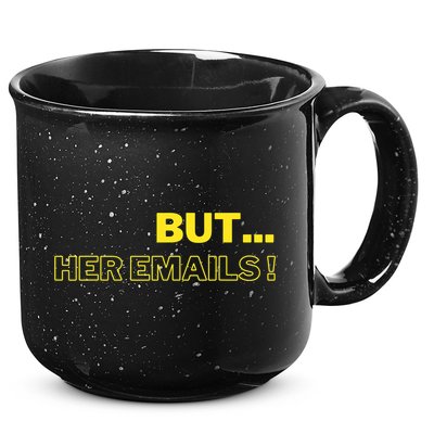 But Her Emails Funny Memes 15oz Campfire Ceramic Mug