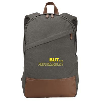 But Her Emails Funny Memes Cotton Canvas Backpack