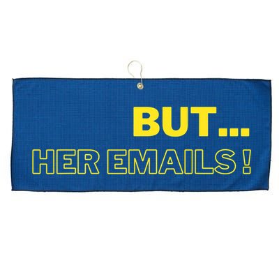 But Her Emails Funny Memes Large Microfiber Waffle Golf Towel
