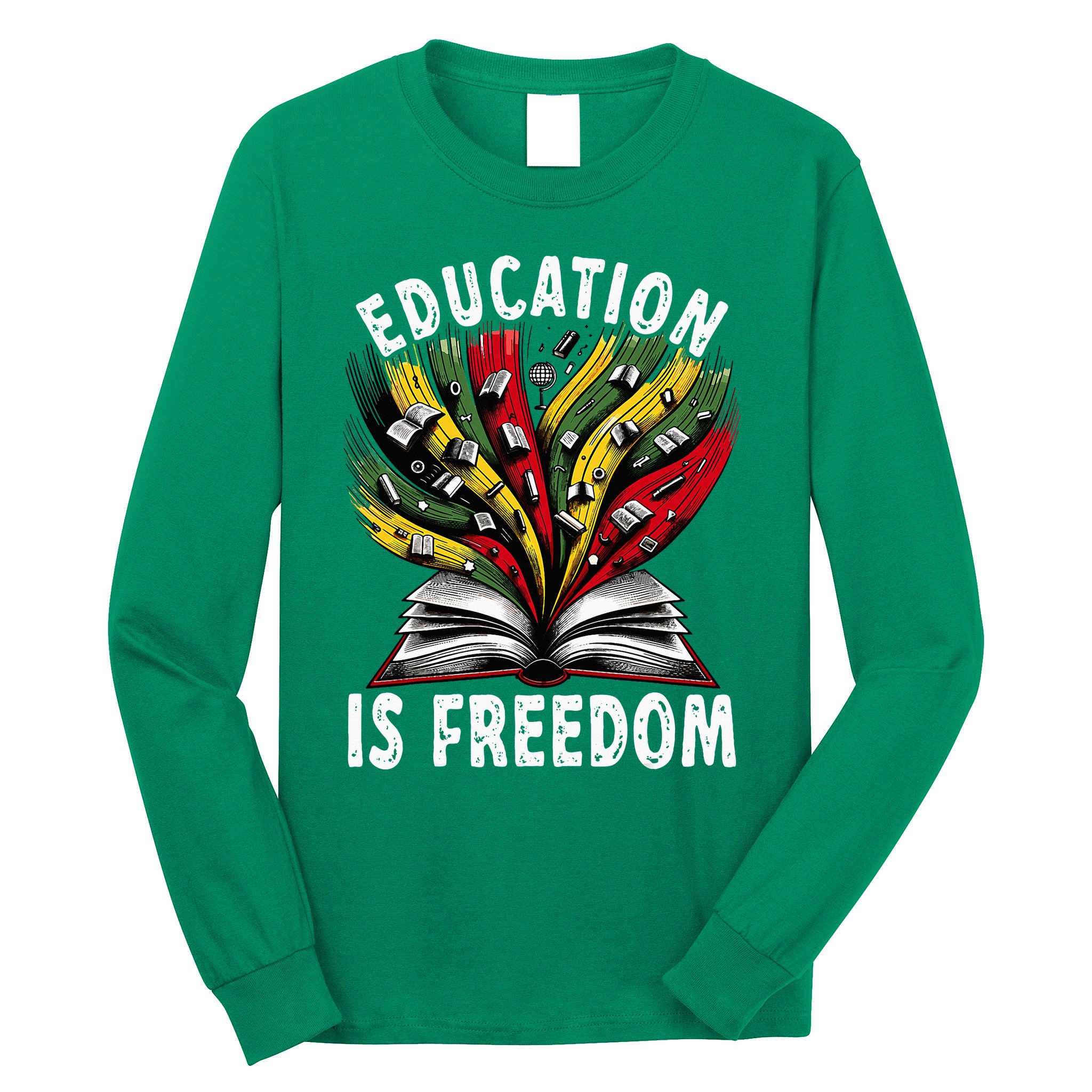 Black History Education Is Freedom Books Black History Long Sleeve Shirt