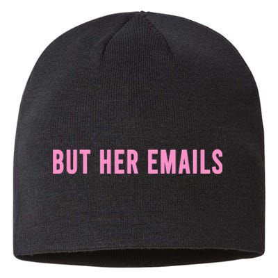 But Her Emails Sustainable Beanie