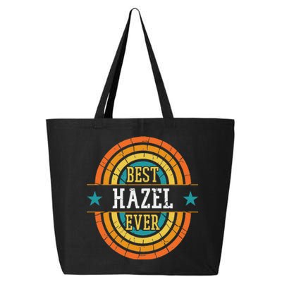 Best Hazel Ever Funny Hazel Name 25L Jumbo Tote