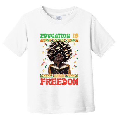 Black History Education Freedom Afro Teacher Female Toddler T-Shirt