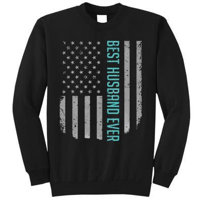 Best Husband Ever American Flag Gifts For Father's day Sweatshirt